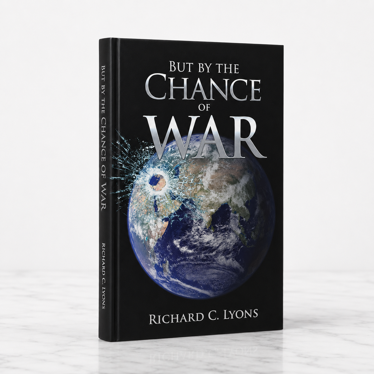 But By The Chance of War